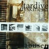 TARDIVE DYSKINESIA "Abuse" LP 